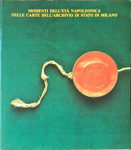 Momenti dell eta napoleonica - momenti, dell'eta