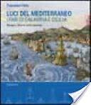 Luci del mediterraneo fari - luci,